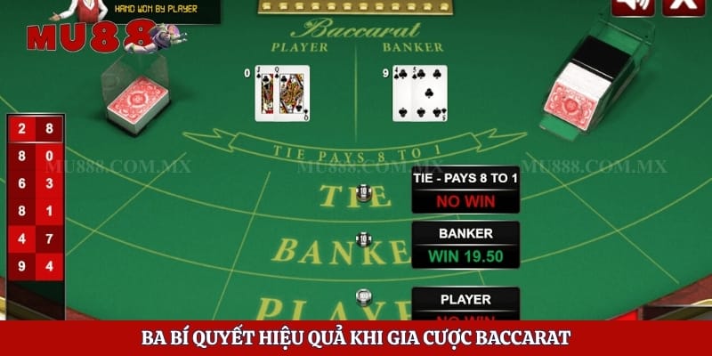 Ba bí quyết hiệu quả khi gia cược baccarat